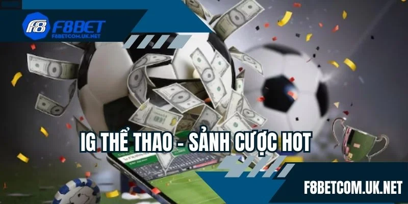 Bộ môn cược hot nhất