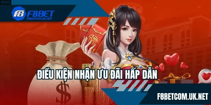 Điều kiện nhận ưu đãi hấp dẫn