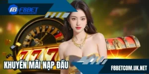 Khuyến mãi nạp đầu F8BET