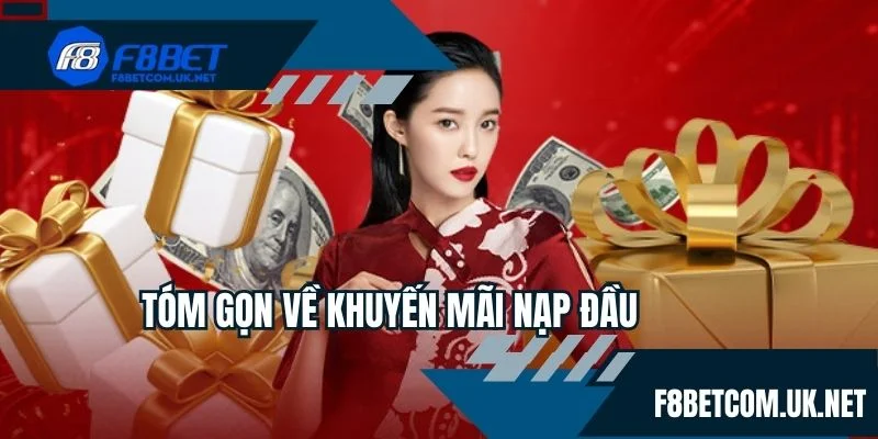 Tóm gọn về khuyến mãi nạp đầu