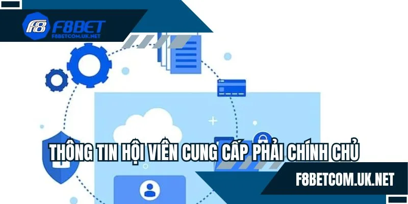 Mọi dữ kiện được cung cấp đều phải chuẩn 100%