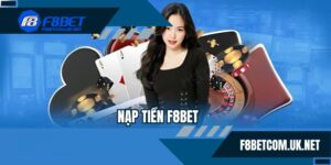 Nạp tiền F8BET