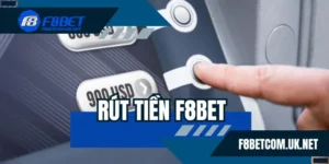 Rút tiền F8BET